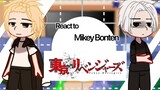 [Tokyo revengers] React to Mikey Bonten //part 2/2// English/Vietnamese