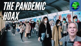 The Pandemic Hoax