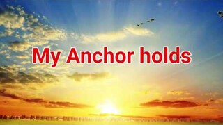 My Anchor Holds | Piano with Lyrics