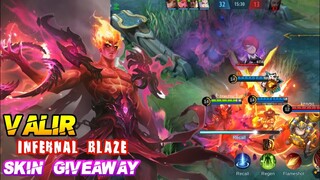 Skin Giveaway | Worth Buying Valir Infernal Blaze Legends Skin | Gameplay - MLBB