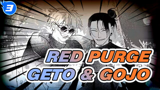 Red Purge | Jujutsu Kaisen / Gambar-sendiri AMV / Geto-sentris / Geto & Gojo_3