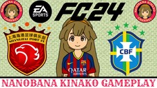 Kinako FC 24 | Shanghai Port 🇨🇳 VS 🇧🇷 Brazil