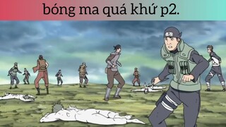 Bóng ma quá khứ p2
