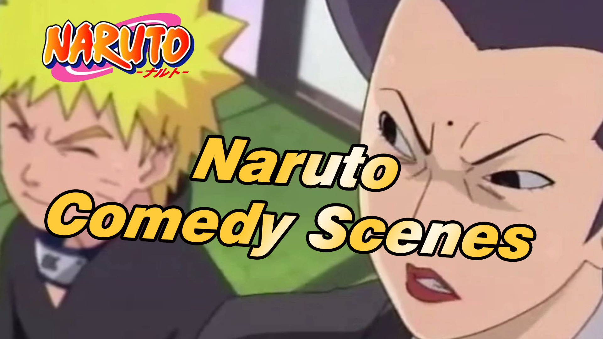 Naruto Comedy Scenes (2) | Naruto - Bilibili