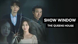 SHOW WINDOW THE QUEENS HOUSE I EPISODE 3 I TAGALOG DUBBED