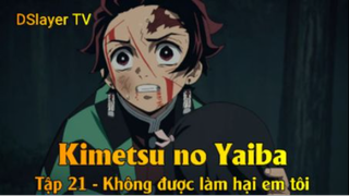 Kimetsu no Yaiba Tập 21 - Không được làm hại em tôi