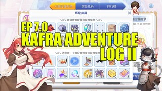 EP 7.0 Kafra Adventure Log II
