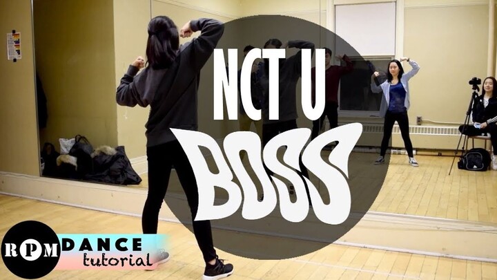 【R.P.M镜面舞蹈教学】NCT U "Boss"（第一节副歌+结尾副歌+Dance Break）