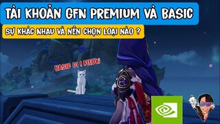 Tài Khoản Geforce Now premium và basic sever nhật bản | Sự khác nhau Và nên chọn loại nào ?