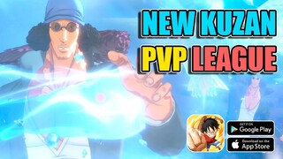 GAME ONE PIECE 3D ANDROID FIGHTING PATH NEW WORLD KUZAN PVP/BATTLE LEAGUE - OPFP