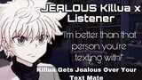Jealous Boyfriend Killua: Killua x Listener [Jealousy ASMR]|Hunter x Hunter & Killua ASMR