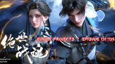 PEERLESS BATTLE SPIRIT Episode 131-135 Subtitle Indonesia