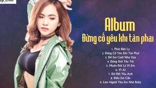 Album Đừng Cố Yêu Khi Tàn Phai Những Ca Khúc Hay Nhất Của Wendy Thảo 25