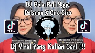 DJ BOLA BALI NGGO DOLANAN X CIRO CIRO | DJ KISINAN 2 X CIRO CIRO VIRAL TIK TOK TERBARU 2024 !