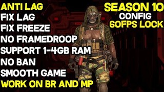 SEASON 10 CONFIG COD MOBILE ANTI LAG SMOOTH EXTREME 60 FPS | CALL OF DUTY MOBILE SEASON 10 FIX LAG