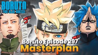 BORUTO EPISODE 297 FAN FICTIONS CHAPTER 6-7 -MASTERPLAN BESAR- BORUTO TWO BLUE VORTEX PART 7HIPOTESA