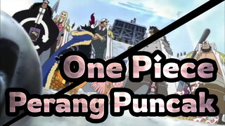 [One Piece] Perang Puncak---The Mass