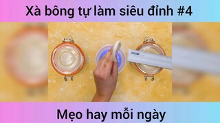 Xà bông tự làm siêu đỉnh p4