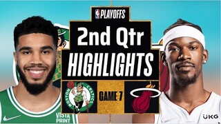 Boston Celtics vs Miami Heat game 7: 2nd Qtr Highlights | May 29 | NBA 2022 Playoffs