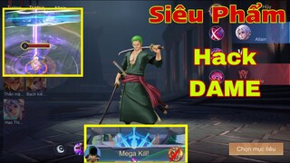 LIÊN QUÂN : Chính Thức Allain Zoro Thợ Săn Hải Tặc Xuất Hiện - Siêu Phẩm Hack DAME Ăn Mega