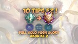 10 Tips Cara Gw Win Streak Push Mythical Glory Solo Player Di Mobile Legends