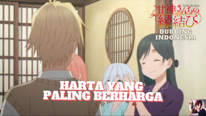 AMAGAMI-SAN CHI NO ENMUSUBI - HARTA YANG PALING BERHARGA [ DUBBING INDONESIA By Vanderfan ]