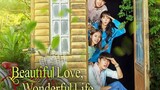 Beautiful Love, Wonderful Life Episode 22