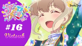 Aikatsu On Parade! |Tập 16: Raki Tỏa Sáng.