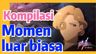 [The Daily Life of the Immortal King] Kompilasi | Momen luar biasa