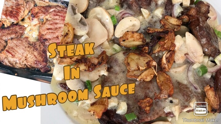 STEAK in MUSHROOM Sauce