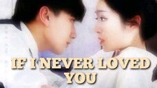 EP. 24 FINALE 💕IF I NEVER LOVED YOU (C-DRAMA) ENG SUB