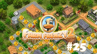 Farm Frenzy 2 | Gameplay Part 25 (Level 68 to 69)