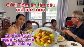 Lần đầu ăn Cari Tôm nhớ món kiểm miền Tây/chồng con mê mẩn/Cuộc sống thôn quê nước pháp