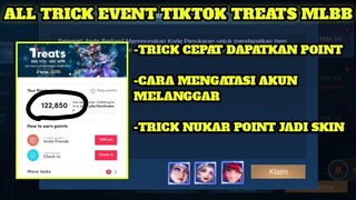 BAGI"KODE REDEEM TIKTOK TREATS!!! ALL TRICK EVENT TIKTOK TREATS, CARA CEPAT KUMPULKAN POINT - MLBB