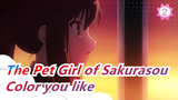 The Pet Girl of Sakurasou|What kind of colors you like when Sakura are blooming?_2