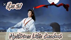 Mysterious Lotus Casebook _ Sub Indo / eps.39