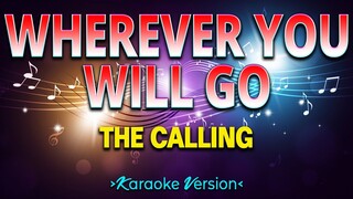 Wherever You Will Go - The Calling [Karaoke Version]