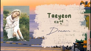 TAEYEON 패연 - DREAM OST WELCOME TO SAMDALRI (SUBINDO) | LIRIK TERJEMAHAN