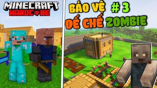 Minecraft: Đế chế bầu trời tập 3: Chiến đấu bảo vệ đế chế khỏi zombie điên cuồng tấn công