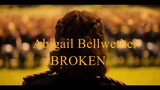 Abigail Bellwether - Broken