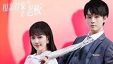 EP.8 BLIND DATE WITH BOSS ENG-SUB