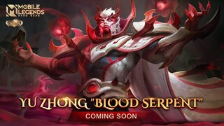 Yu Zhong New Grand Collection Skin | Blood Serpent | Mobile Legends: Bang Bang