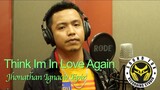 Think I'm In Love Again | Jhonathan Ignacio Epiz