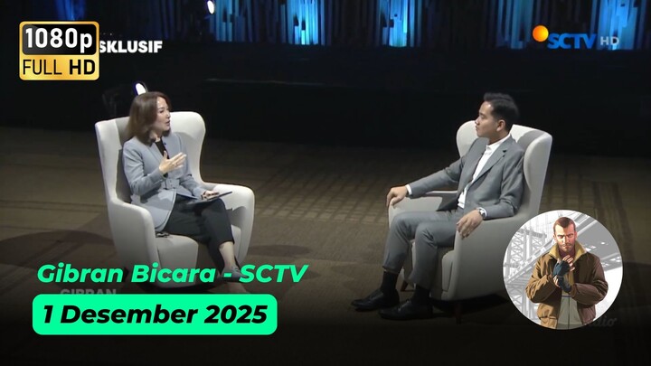 Gibran Bicara - SCTV - 1 Desember 2025