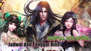 Update !! Jadwal dan Tanggal Rilis Film Animasi Donghua Martial God Asura