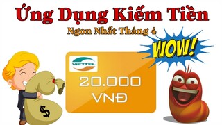 [ Money Tivi ] App Ngon Nhất Hiện Tại Tháng 4 / 2020 || Kiếm Tiền Online 2020