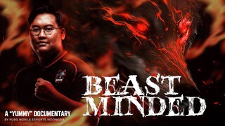 BEAST MINDED | THE PREY DEVOURER | BOOM YUMMY DOCUMENTARY | PUBG MOBILE ESPORTS INDONESIA