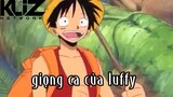 giọng ca Luffy