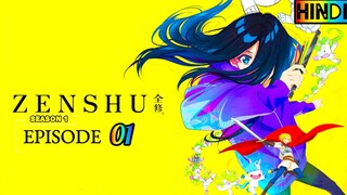 Zenshû (2025) Season 1 Episode 1 HD (Hindi हिन्दी) [1080p]🪄Anime Series