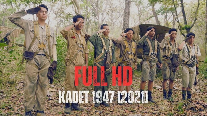 KADET 1947 (2021) | FULL HD | TNI AU VS AGRESI MILITER BELANDA